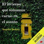 Audiolibro El Invierno que Tomamos Cartas en el Asunto