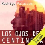 Audiolibro Los Ojos del Centinela