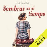 Audiolibro Sombras en el tiempo